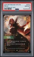 2026 RIFTBOUND: LEAGUE OF LEGENDS SFD-SPIRITFORGED #057A IRELIA - FERVENT PSA 10