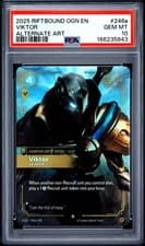 2025 RIFTBOUND: LEAGUE OF LEGENDS OGN-ORIGINS #246A VIKTOR - LEADER PSA 10