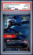 2026 RIFTBOUND: LEAGUE OF LEGENDS SFD-SPIRITFORGED LUCIAN - GUNSLINGER PSA 10