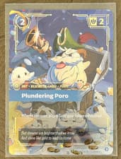 Riftbound Unleashed Plundering Poro Overnumbered 222/219 English