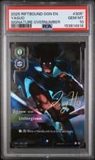 2025 YASUO RIFTBOUND OGN- EN SIGNATURE OVERNUMBER # 305 GRADED PSA 10