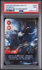 VOLIBEAR Signature Overnumber 300*/298 2025 RIFTBOUND: SIMPLIFIED CHINESE PSA 9