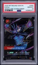 2025 RIFTBOUND OGN ENGLISH ORIGINS KAI'SA SIGNATURE OVERNUMBER PSA 10