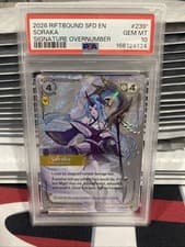 2026 RIFTBOUND: LEAGUE OF LEGENDS SIGNATURE OVERNUMBER SORAKA - WANDERER PSA 10