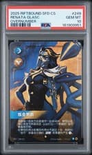 RENATA GLASC 249/221 OVERNUMBER 2025 RIFTBOUND: SIMPLIFIED CHINESE SFD PSA 10