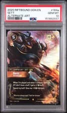 2025 RIFTBOUND: LEAGUE OF LEGENDS OGN-ORIGINS #164A SETT - BRAWLER PSA 10