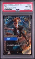 PSA 10 Jinx - Rebel 202A Alternate Art Riftbound Origins Card