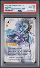 2025 Riftbound LOL SFD CS Soraka Signature Overnumber 239*/221 PSA 10 GEM MT